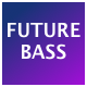 Technology Innovation Future Bass