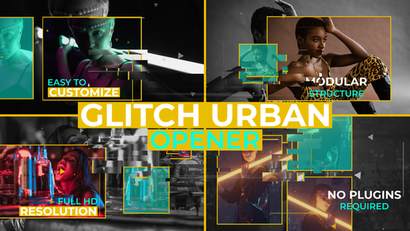 Glitch Urban Opener