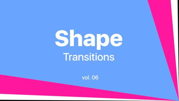Shape Transitions Vol. 06