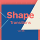 Shape Transitions Vol. 08