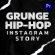 Grunge Hip-Hop Story &amp; Reels Mogrt - VideoHive Item for Sale