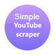 YouTube scraper- the optimal tool for scraping video information-