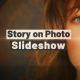 Story on Photo Slideshow - VideoHive Item for Sale