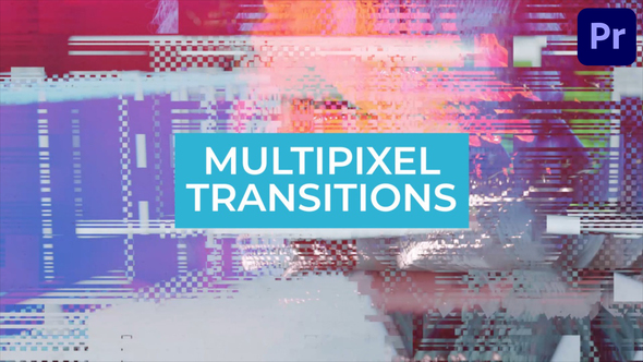 Multipixel Transitions for Premiere Pro