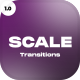 Scale Transitions - VideoHive Item for Sale