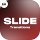 Slide Transitions 2.0 - VideoHive Item for Sale