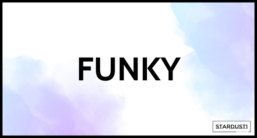 Funky