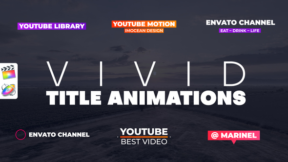 Vivid Title Animations | Final Cut Pro X