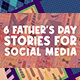 Father&#39;s Day Stories - VideoHive Item for Sale