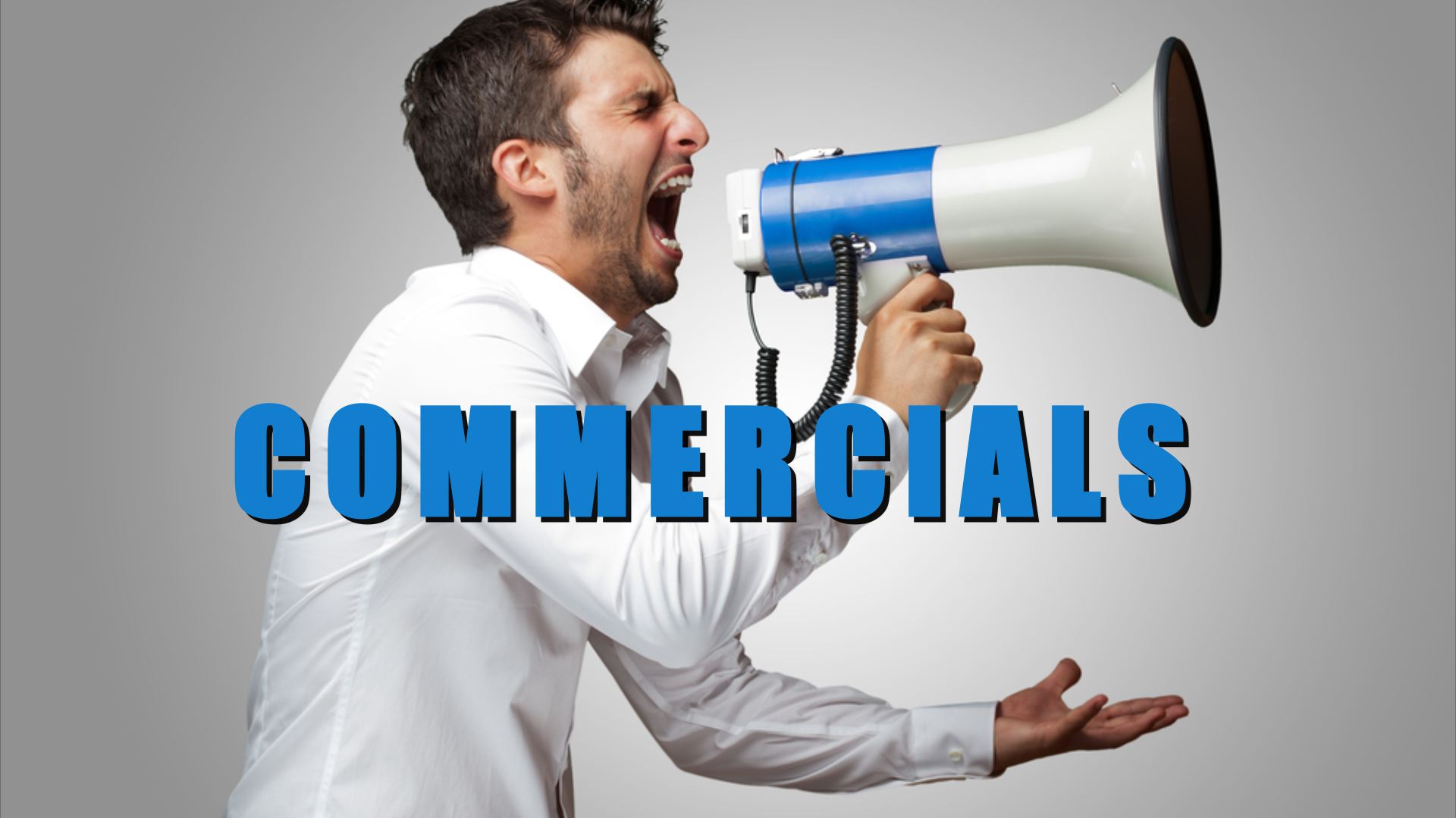 Commercials