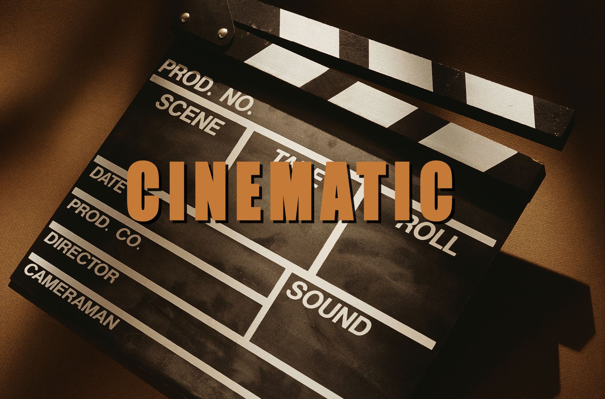 Cinematic