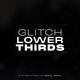 Glitch Lower Thirds _AE - VideoHive Item for Sale