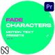 Characters Motion Text: Fade Vol. 01 for Premiere Pro - VideoHive Item for Sale