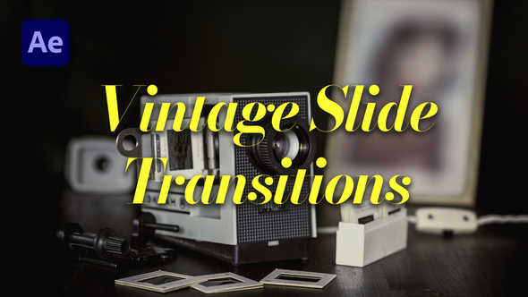 Vintage Slide Transitions