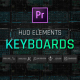 HUD Elements Keyboards For Premiere Pro - VideoHive Item for Sale
