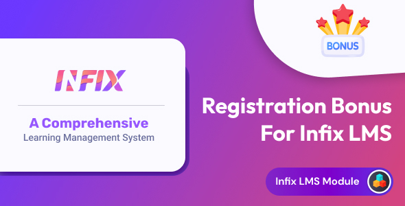 Registration Bonus add-on | Infix LMS Laravel Learning Management System