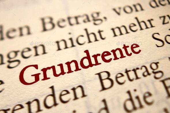 Closeup shot from the book of the word \'Grundrente\' translated as basic pension