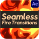 Seamless Fire Transitions for After Effects - VideoHive Item for Sale