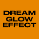 Dream Glow Effect - VideoHive Item for Sale