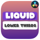 Liquid Lower Thirds for DaVinci Resolve - VideoHive Item for Sale