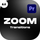Zoom Transitions 6.0 - For Premiere Pro - VideoHive Item for Sale