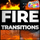 Fire Seamless Transitions for FCPX - VideoHive Item for Sale