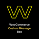 WooCommerce Product Page Custom Message Box