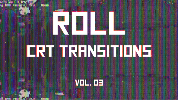 CRT Roll Transitions Vol. 03