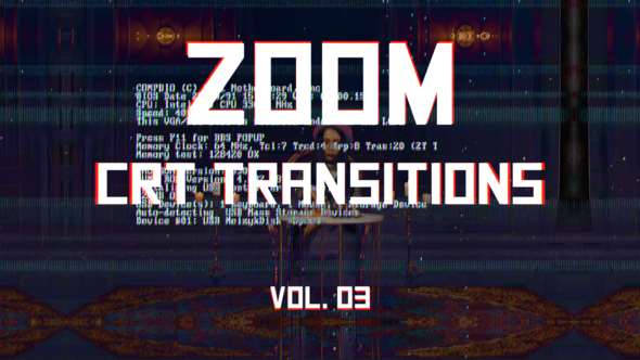 CRT Zoom Transitions Vol. 03