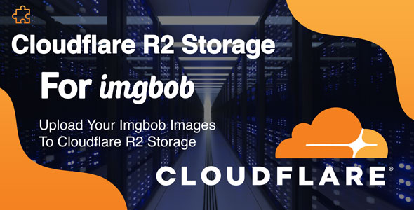 Cloudflare R2 Storage Add-on For Imgbob