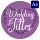 Wedding Titles for After Effects - VideoHive Item for Sale