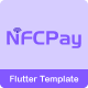 NFCPay - Contactless Payment System Flutter App