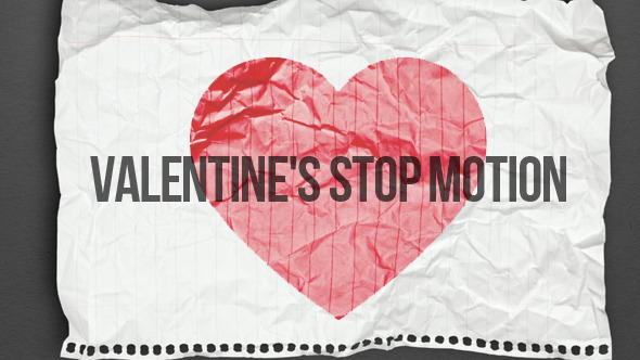 Valentine's Stop Motion