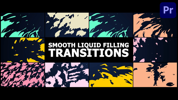 Smooth Liquid Filling Transitions for Premiere Pro