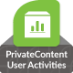 PrivateContent - User Activities add-on