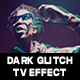 Dark Glitch TV | Premiere Pro - VideoHive Item for Sale