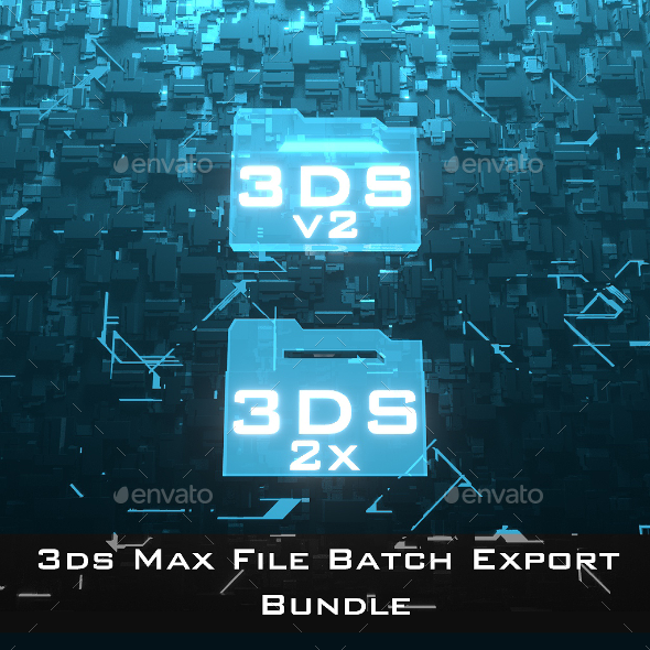 3ds Max Batch Export Bundle