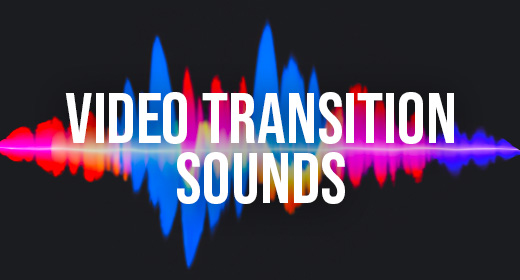 Video Transition Sounds