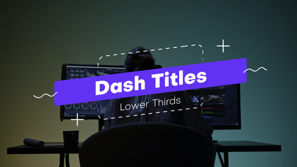 Dash Titles Lower Thirds