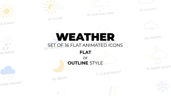 Weather - Set of 16 Animated Icons Flat or Outline style Elements template preview