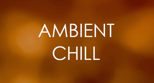 Ambient Chill