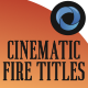 Cinematic Fire Titles l Action Movie Titles - VideoHive Item for Sale