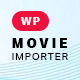 WP Movie Importer Pro - IMDb & TMDB