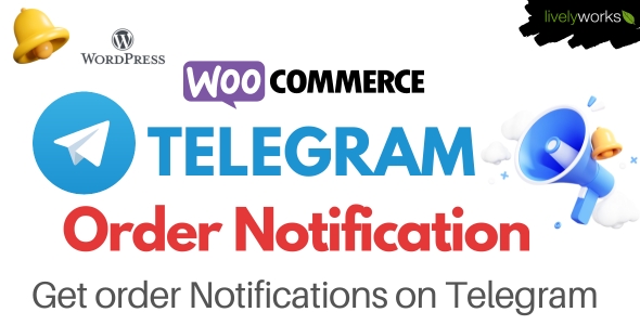 WooCommerce Telegram Order Notification  WordPress Plugin