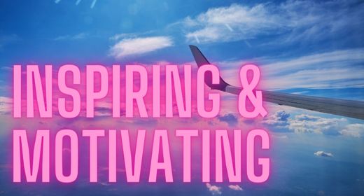 INSPIRING & MOTIVATING