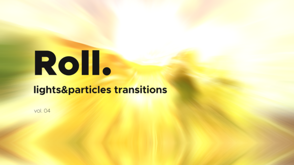 Lights & Particles Roll Transitions Vol. 04