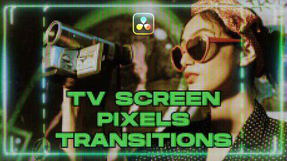 TV Screen Pixels Transitions | DaVinci Resolve