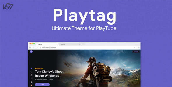 [DOWNLOAD]Playtag - The Ultimate PlayTube Theme