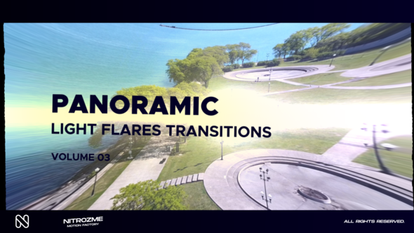 Light Flares Panoramic Transitions Vol. 03