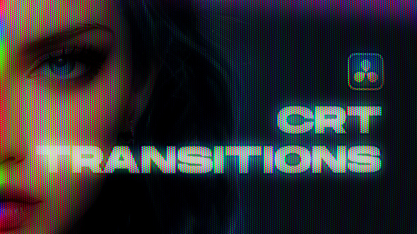 CRT Transitions | DaVinci Resolve